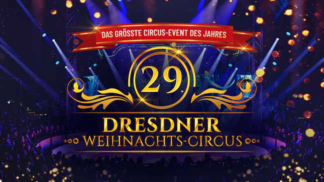 Dresdner Weihnachts-Circus - Nachmittags-Show 16:00 Uhr