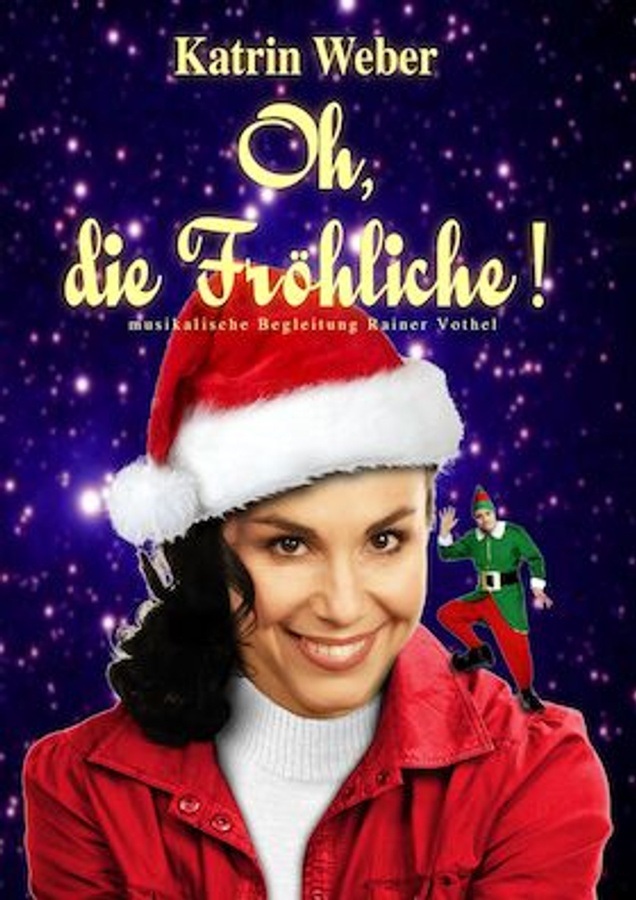 Titelbild der Veranstaltung Katrin Weber "Oh, die Fröhliche!"