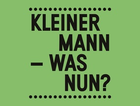 Kleiner Mann 
– was nun?