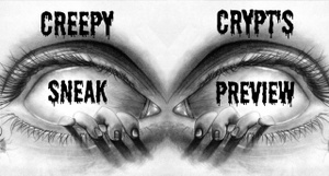 Creepy Crypts Sneak Preview