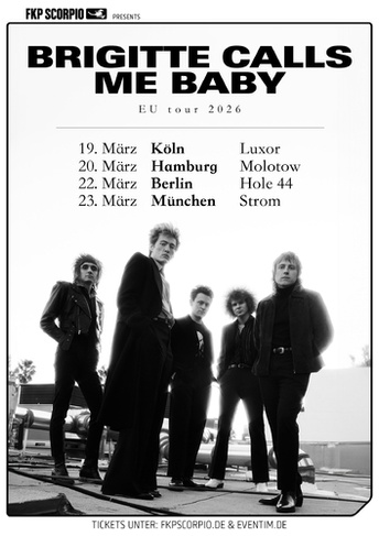 BRIGITTE CALLS ME BABY