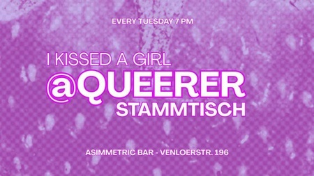 I kissed a Girl @ queererstammtisch