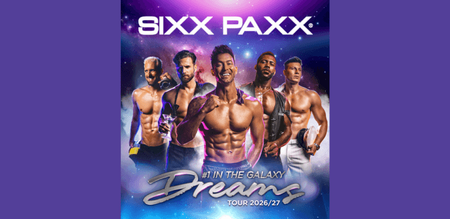 Sixx Paxx - Dreams Tour 2026/27