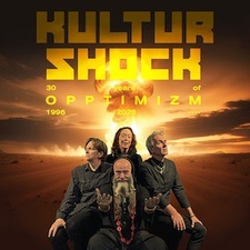 KULTUR SHOCK Europe Tour 2026 - 30 Years OPPTIMIZM