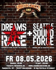 Dreams of Rage (Rage Against The Machine Tribute) &  Seattle Sound Forge (90s Grunge Cover)