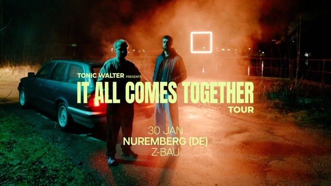 Ausverkauft: Tonic Walter - It All Comes Together Tour 2025/26