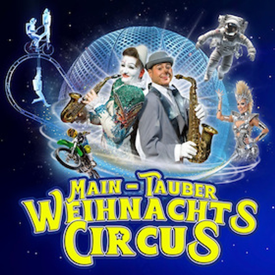 7. Main-Tauber Weihnachtscircus - Die internationale Circusgala!