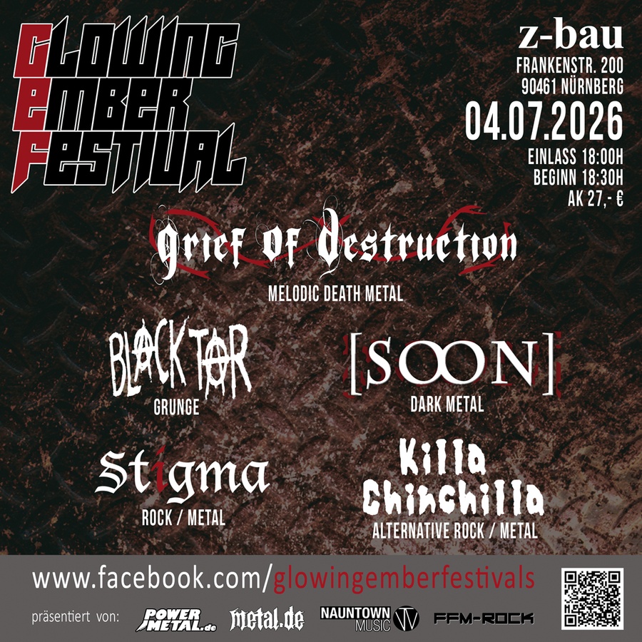 Abgesagt: VII. Glowing Ember Festival w/ Killa Chinchilla + Stigma +  [SOON] + Blacktar + Grief of Destruction