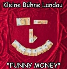 "Funny Money" eine Komödie von Ray Cooney Regie: Ela Sommer