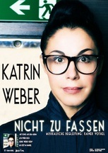 Katrin Weber - Nicht zu fassen!