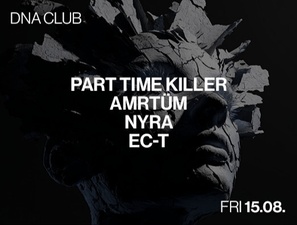Amrtüm, Part Time Killer, NYRA; EC-T