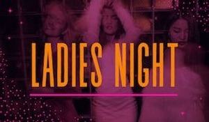 Ladies Night