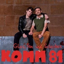 Glas, Ton & Scherben - KOMM 81
