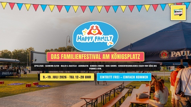 Happy Family · LEGEND MODE ON — Open-Air-Familienfestival am Königsplatz — Kinoliebe 2026