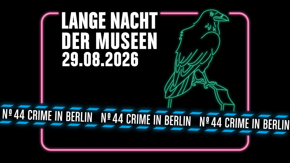 Titelbild der Veranstaltung Lange Nacht der Museen Berlin 2026