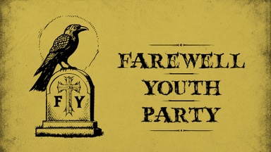 Farewell Youth Party