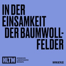 In der Einsamkeit der Baumwollfelder