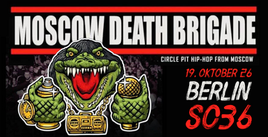 MOSCOW DEATH BRIGADE