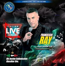 Francesco Ray – Die besten italienischen Klassiker live