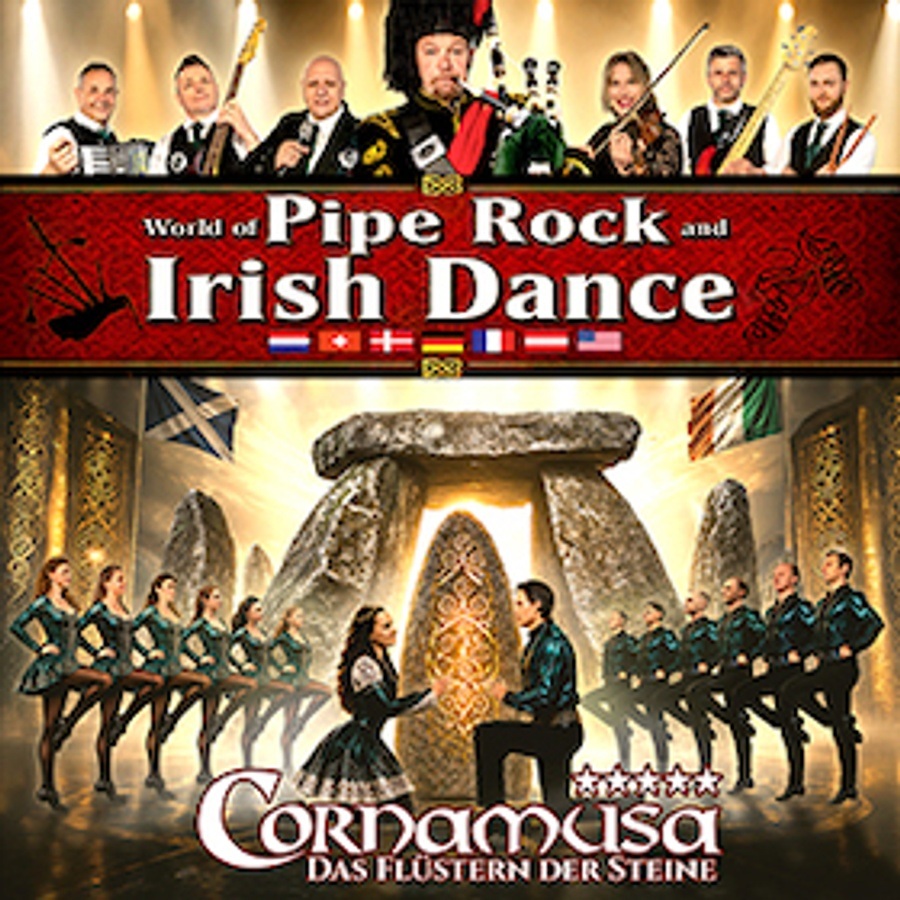 Cornamusa "World of Pipe Rock and Irish Dance"
