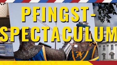 Pfingst-Spectaculum-Ritterfest im Schlosspark Oranienburg – 23.–25.05.2026