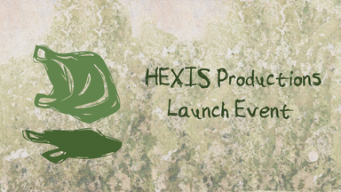 Hexis Productions Launch Event