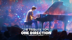 Tribute to One Direction – Dreamlight Concert