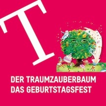 Der Traumzauberbaum – Das Geburtstagsfest