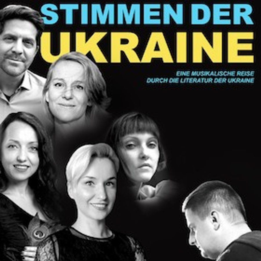 Titelbild der Veranstaltung Stimmen der Ukraine -  eine musikalische Reise durch die Literatur der Ukraine