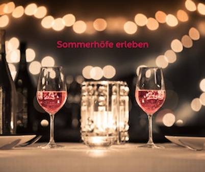 Sommerhöfe erleben - mit kleinen Köstlichkeiten