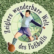Zeiglers wunderbare Welt des Fußballs - Live