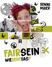 FAIRSEIN – Wie geht das?