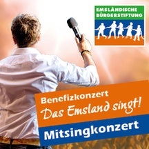 Das Emsland singt!