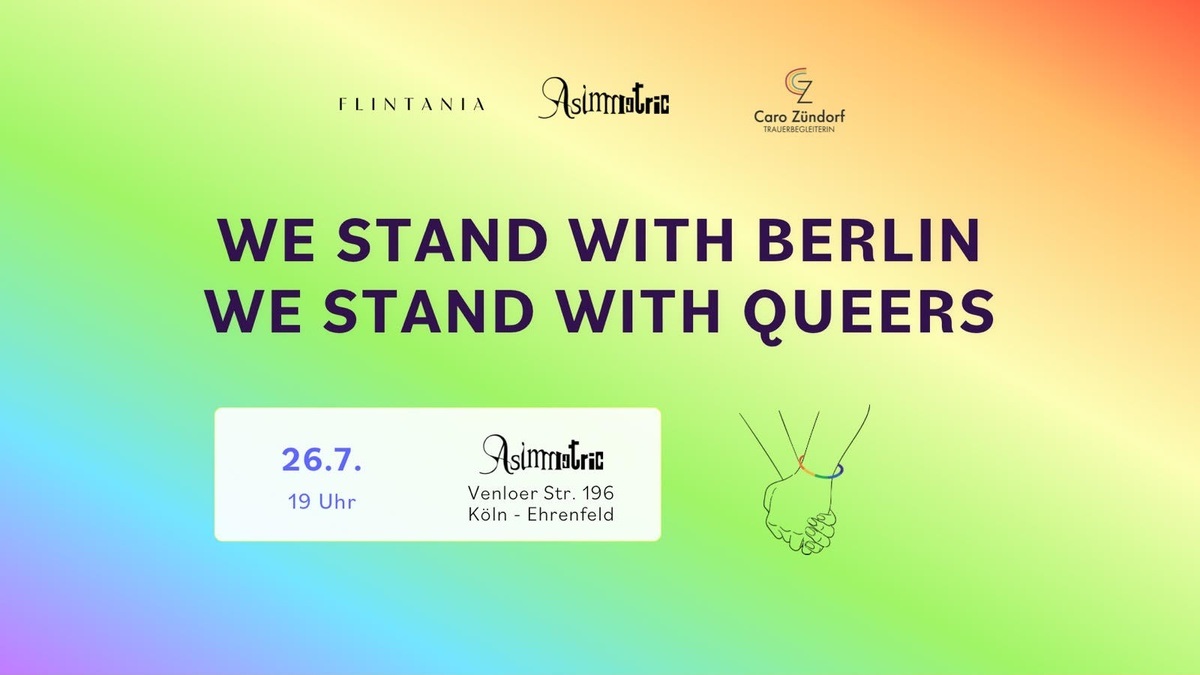 Titelbild der Veranstaltung We Stand With Berlin, We Stand With Queers