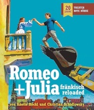 Romeo + Julia – fränkisch reloaded