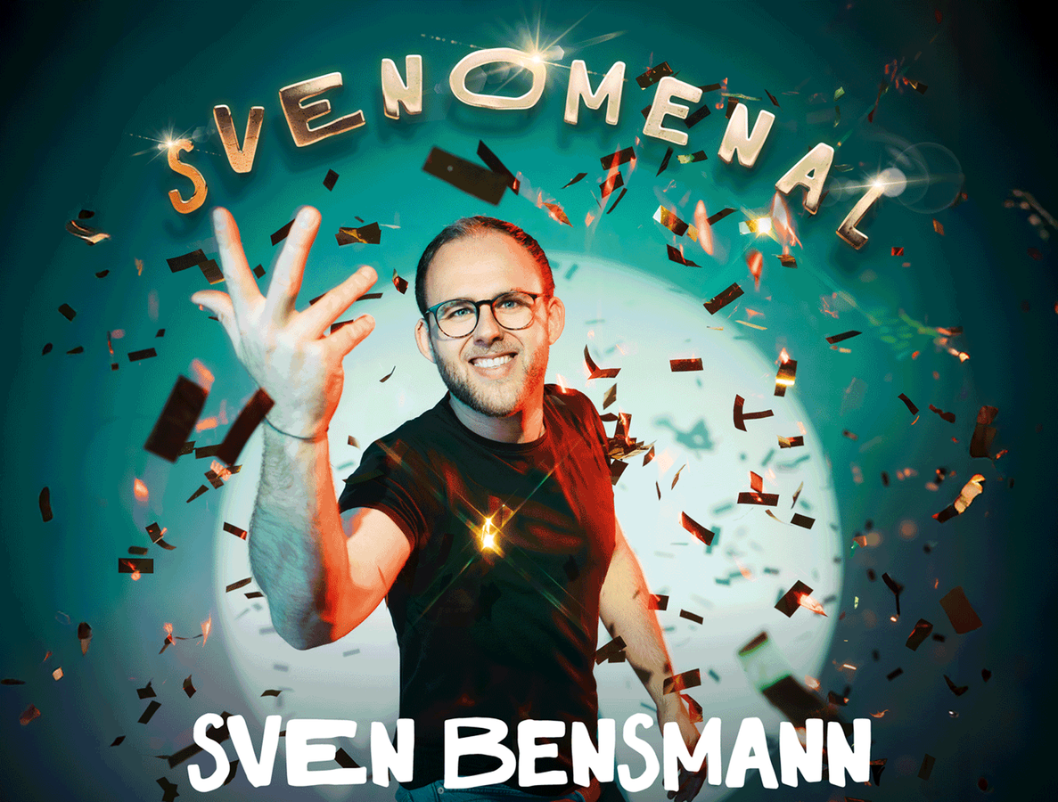 Titelbild der Veranstaltung SVEN BENSMANN - SVENOMENAL