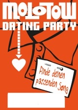 Molotow Dating Party - FINDE DEINEN PASSENDEN SONG