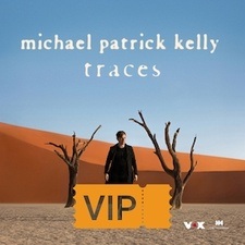 Michael Patrick Kelly - VIP TICKET
