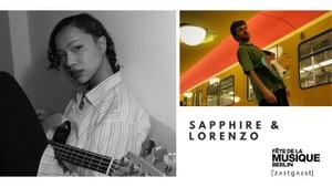 Sapphire & Lorenzo im Zeitgeist Zentrum | Fête de la Musique 2025
