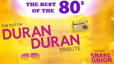 The Best of 80s - DURAN DURAN Tribute