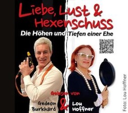 Liebe, Lust & Hexenschuss