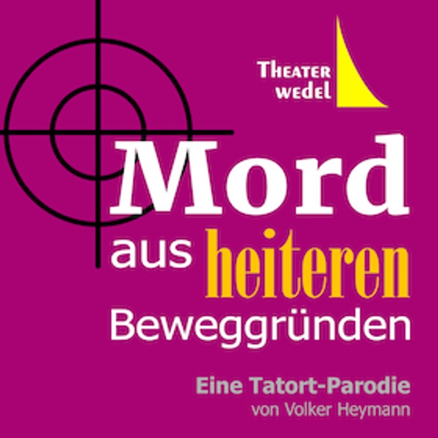 Mord aus heiteren Beweggründen