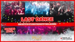 Last Dance - Letzte Studentenparty Hannover - Palo | Fr, 05.12.