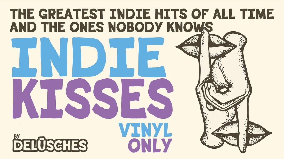 Titelbild der Veranstaltung Indie Kisses
