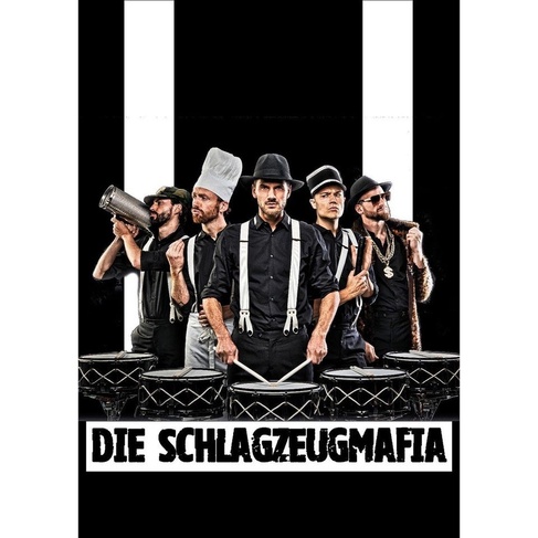 32. Festival der Kleinkunst: Die Schlagzeugmafia - Backstreet Noise