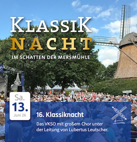 Klassiknacht im Schatten der Mersmühle