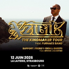 Xzibit  "The Kingmaker Tour  feat. The Furnace Live Band "+vFrero 1-10GN & Guests  feat. Shock, Dj Antar