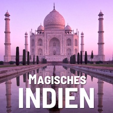 EXPEDITION ERDE: Magisches INDIEN