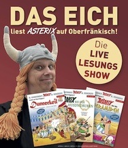 Stefan "Das Eich" Eichner liest Asterix auf oberfränkisch