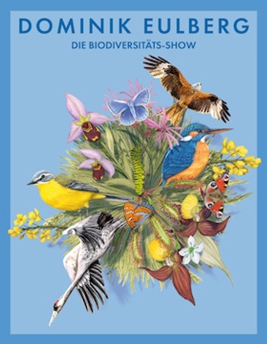 Biodiversitätsshow mit Dominik Eulberg